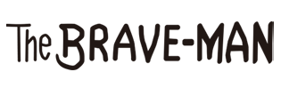 The BRAVE-MAN